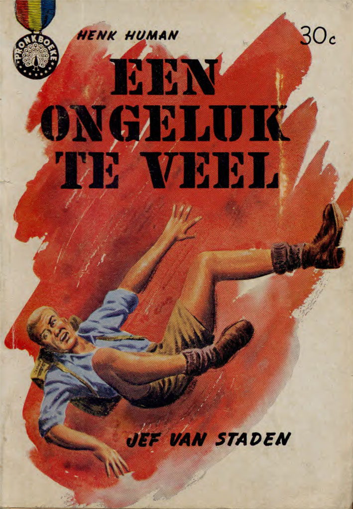 Een ongeluk te veel - Jef van Staden (1961)